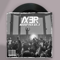 Axer Mashup Pack Vol. 2