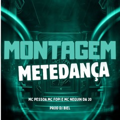 Montagem Mete Dança