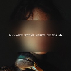 DIANA ORION . SISYPHOS . DAMPFER . 01/12/2024 #psytechno #darkprogressive #driving