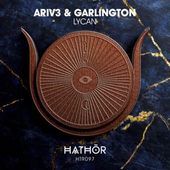ARIV3 & Garlington - Lycan (Extended Mix)