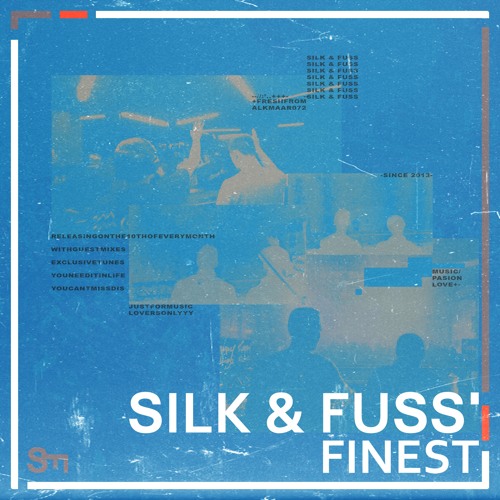 Silk & Fuss’ Finest 094 - Jovonn Guest Mix