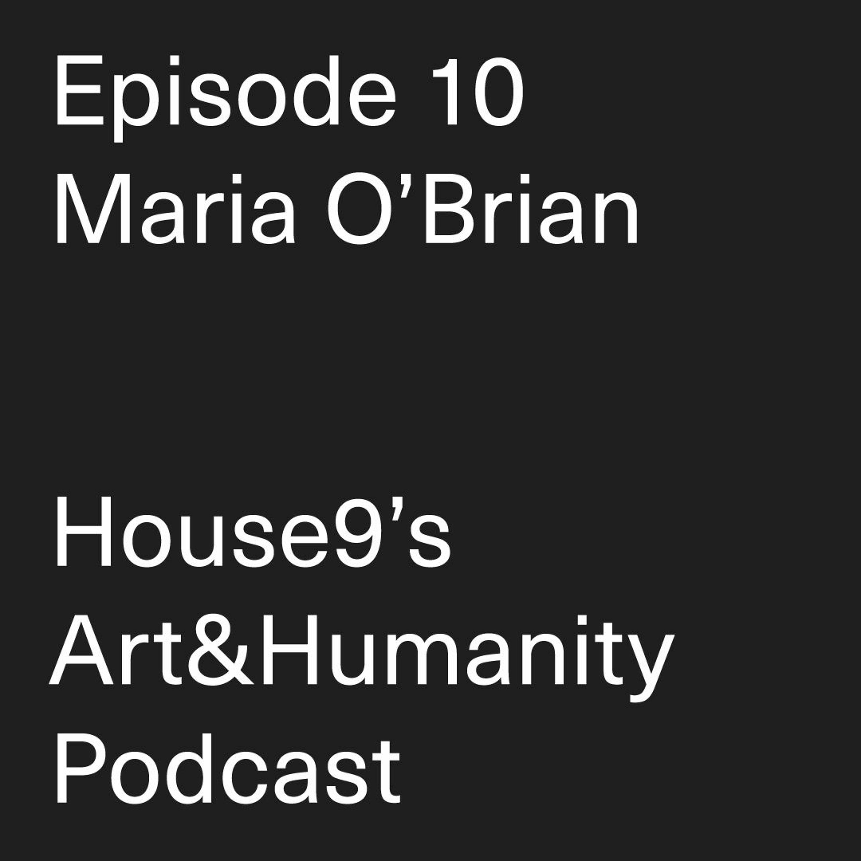 House9’s Art&Humanity Podcast