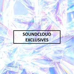 Soundcloud Exclusives