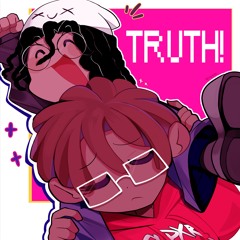 TRUTH! (w/ SUPXR + pxiqzes)