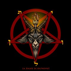 La Danse De Baphomet (Prod. NETUH)