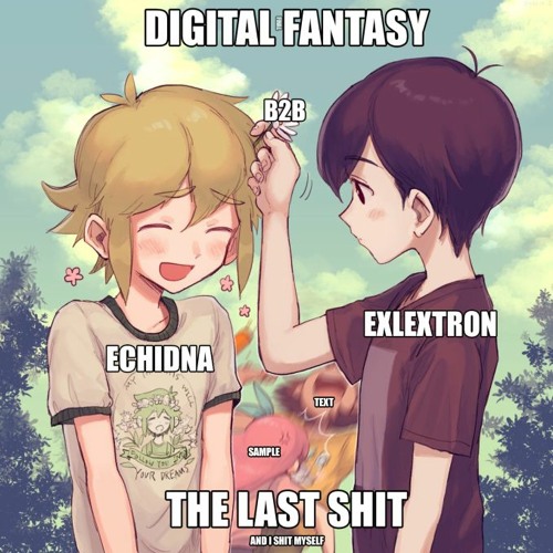 ECHIDNA B2B EXLEXTRON @ ＤＩＧＩＴＡＬ ＦＡＮＴＡＳＹ ７