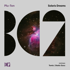 Plu-Ton - Solaris Dreams (Breaks Version)