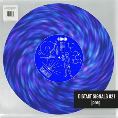 Distant Signals 021: jpreg