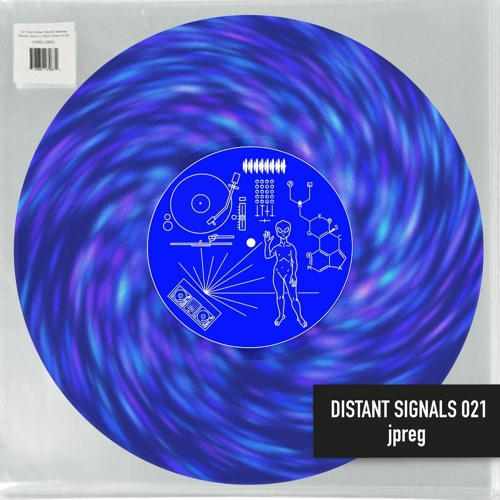 Distant Signals 021: jpreg