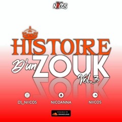Histoire D'un Zouk Vol.3
