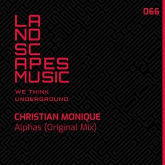 CHRISTIAN MONIQUE - Alphas [LANDSCAPES MUSIC 066]