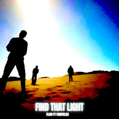 Find That Light Ft. Fairfields (Extended Mix)