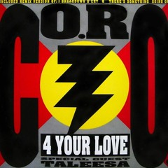CO.RO. Special Guest Taleesa ‎– 4 Your Love