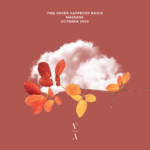 TNH Radio on SiriusXM Chill - Massane, Oct 2025 (Guest Mix)