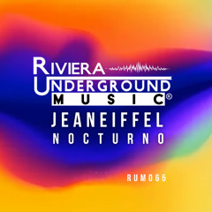 PREMIERE! Jeaneiffel - El Llamando (Original Mix) Riviera Underground