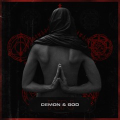 Demon & God