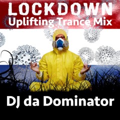 Uplifting Summer Trance (Lockdown Mix) DJ da Dominator