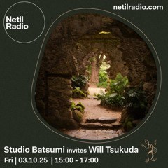 Studio Batsumi invites Will Tsukuda - 3rd October 2025