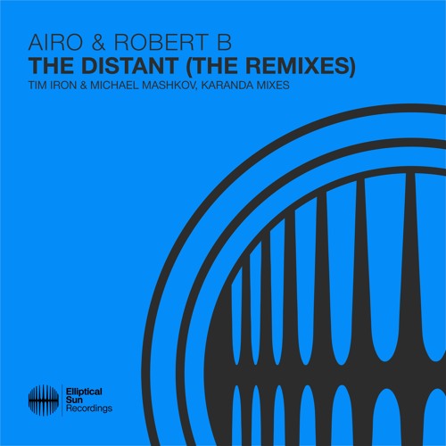 Airo & Robert B - The Distant (Karanda Remix)
