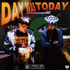 day was today (feat lil dreamy)