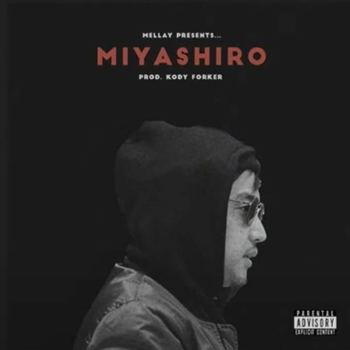 Miyashiro (feat. Mellay)
