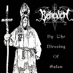 Behexen - By the Blessing of Satan (2004)