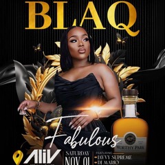 Blaq25 Fabulous  Invitational Mix