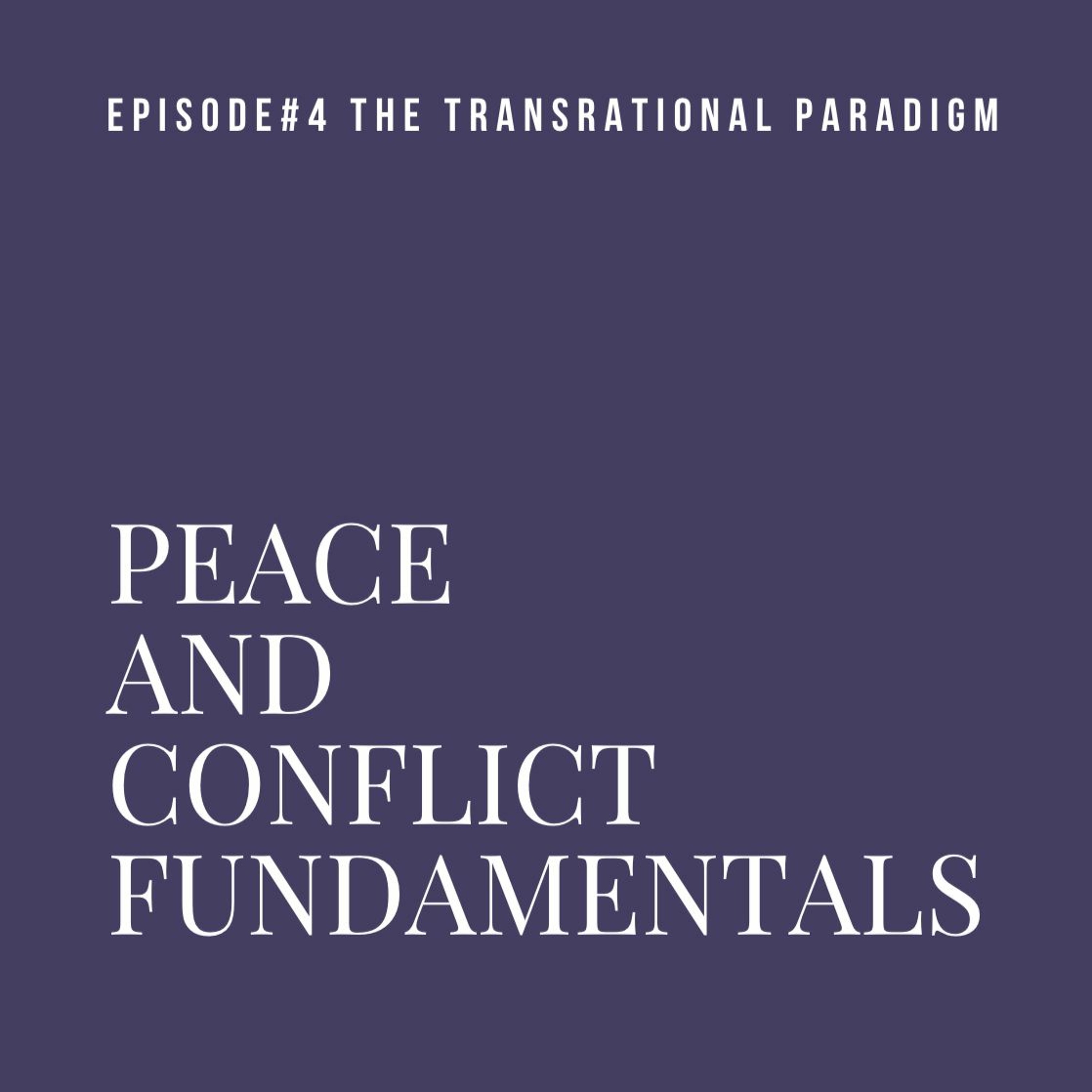 Peace and Conflict Fundamentals