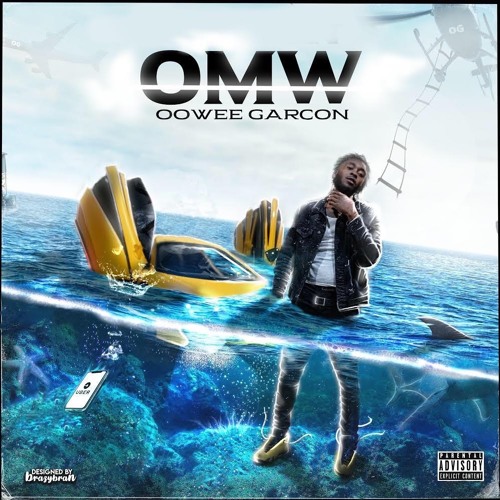 Oowee Garcon - OMW