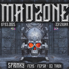 DJ TiroX @MadZone 07.03.2025 Mauerpfeiffer