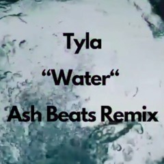 Tyla - Water (Ash Beats Remix)