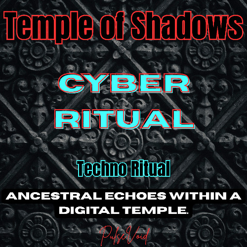 Cyber Ritual