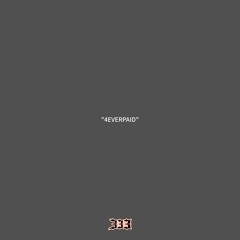“4EVERPAID”