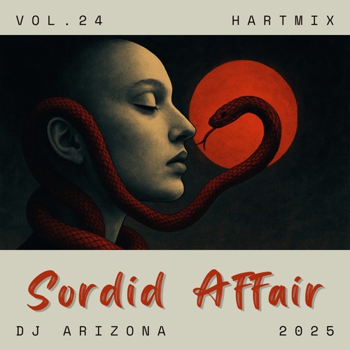 HARTMIX #24 - Sordid Affair