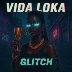 Vida Loka