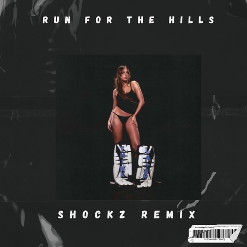 Tate McRae  - run for the hills (Shockz Remix) *FREE DOWNLOAD*