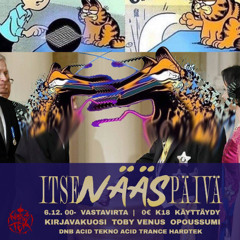 itseNÄÄSpäivä @Vastavirta-Klubi