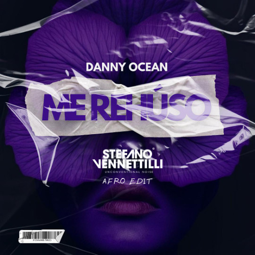 Danny Ocean - Me Rehúso (Stefano Vennettilli Afro Edit)