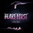 Heart First - Lucas & Steve (FLSHBCK Remix)
