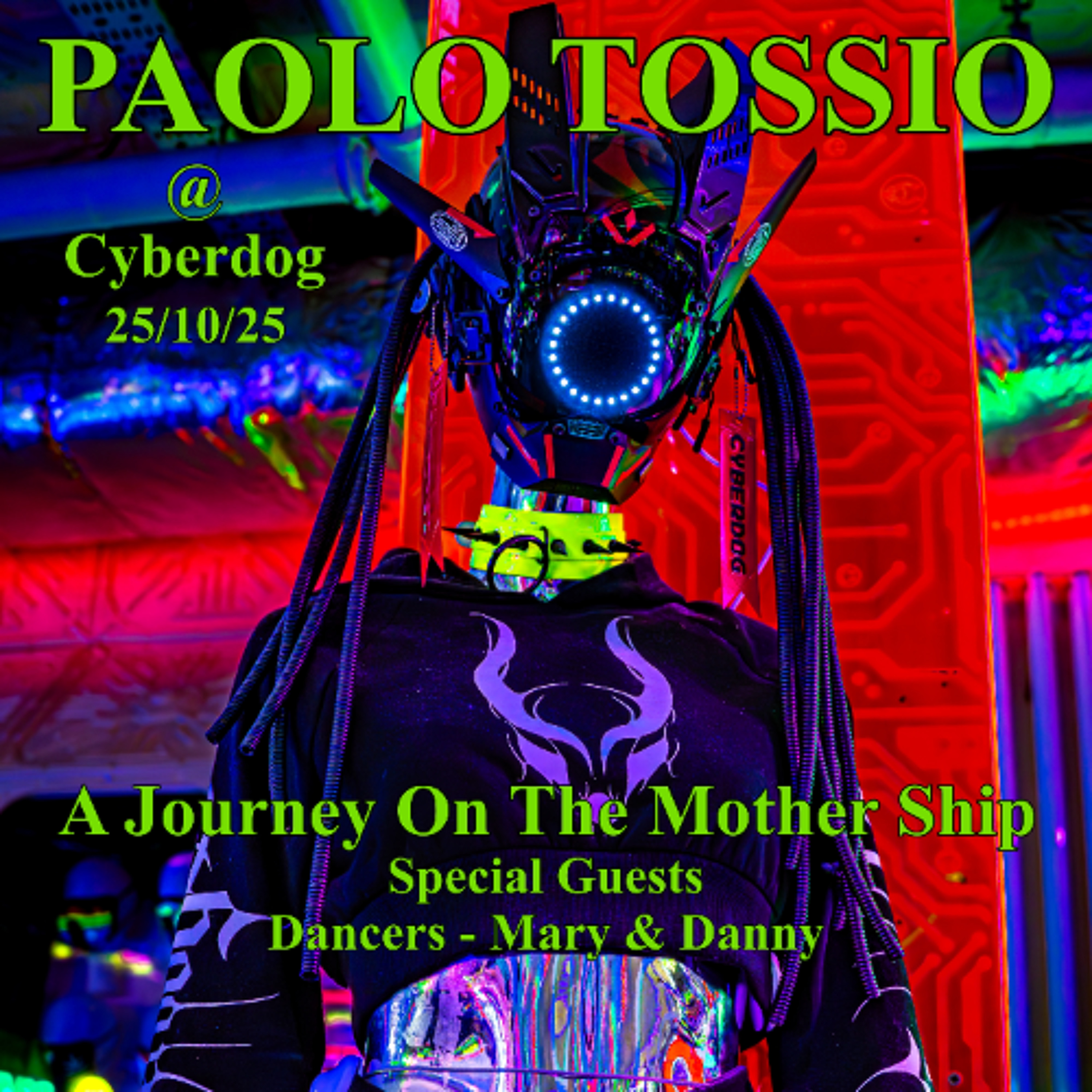 PT - A Journey on the Mother Ship @ Cyberdog - Mary & Danny Dancing 25/10/25 episode artwork