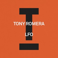 Tony Romera - LFO