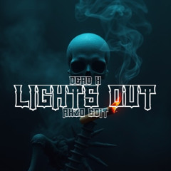 LIGHTS OUT (RXZO EDIT)