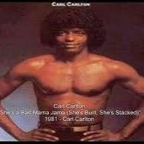 Carl Carlton - Bad Mama Jama (Mati HCKR Remix)