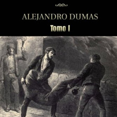 ACCESS EBOOK ☑️ El Conde de Montecristo (Tomo I) (Spanish Edition) by  Alejandro Duma