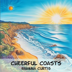 Cheerful Coasts