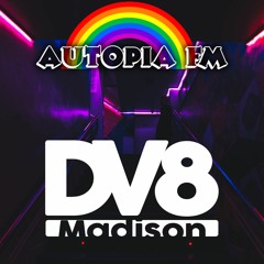 DV8 Autopia FM Live Show Mix
