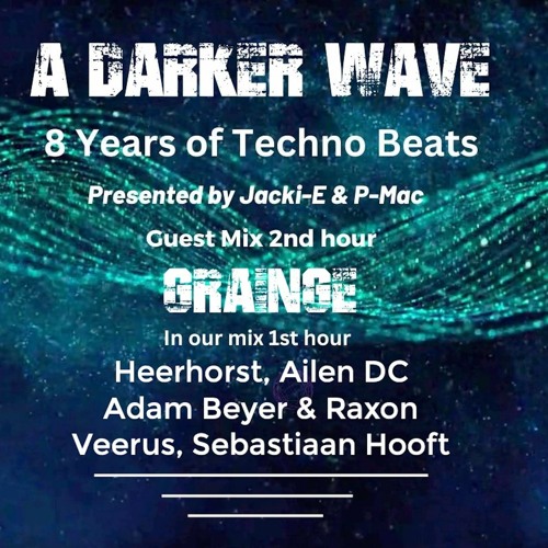 #462 A Darker Wave 23-12-2023 with guest mix 2nd hr by Grainge