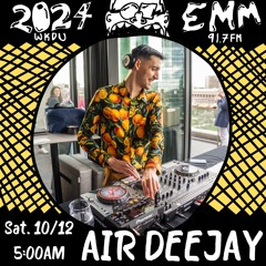 2024EMM air deejay