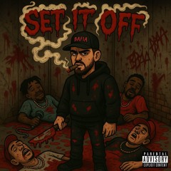 Set It Off