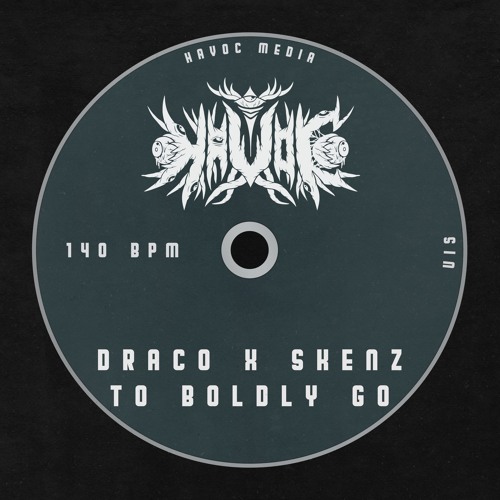 draco x skenz - to boldly go